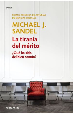 LA TIRANÍA DEL MERITO