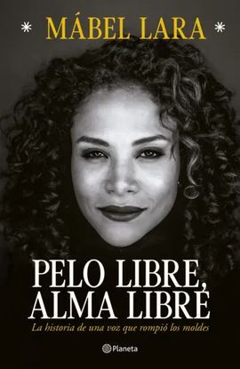 PELO LIBRE, ALMA LIBRE