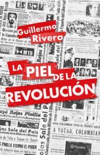LA PIEL DE LA REVOLUCIÓN