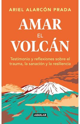 AMAR EL VOLCAN