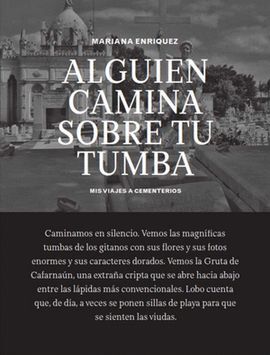 ALGUIEN CAMINA SOBRE TU TUMBA