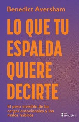 LO QUE TU ESPALDA QUIERE DECIRTE