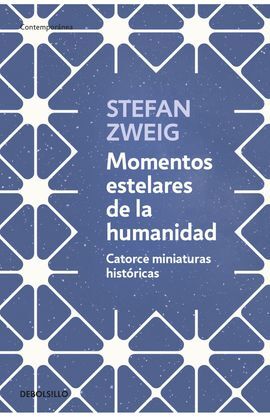 MOMENTOS ESTELARES DE LA HUMANIDAD