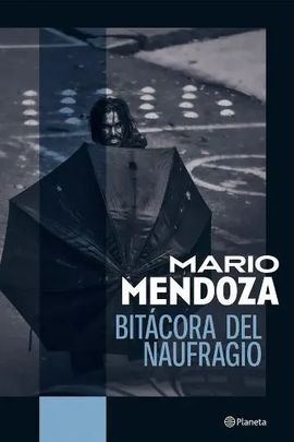 BITACORA DEL NAUFRAGIO
