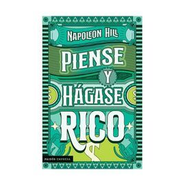 PIENSE Y HÁGASE RICO