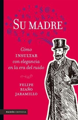 SU MADRE. LA SUYA