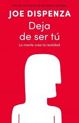 DEJA DE SER TÚ