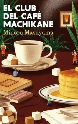 EL CLUB DEL CAFÉ MACHIKANE