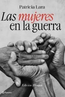LAS MUJERES EN LA GUERRA