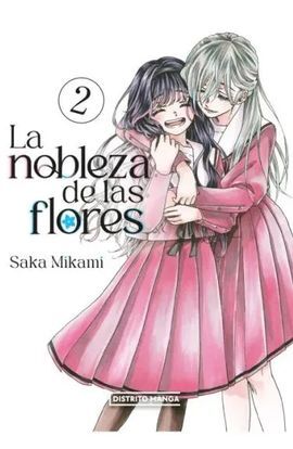 LA NOBLEZA DE LAS FLORES 2