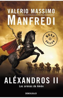 ALEXANDROS II. LAS ARENAS DE AMÓN