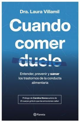 CUANDO COMER DUELE