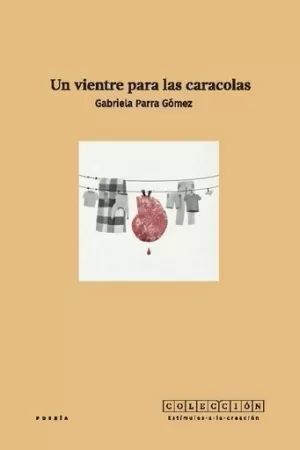 UN VIENTRE PARA LAS CARACOLAS