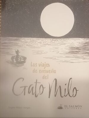 LOS VIAJES DE ENSUEÑO DEL GATO MILO