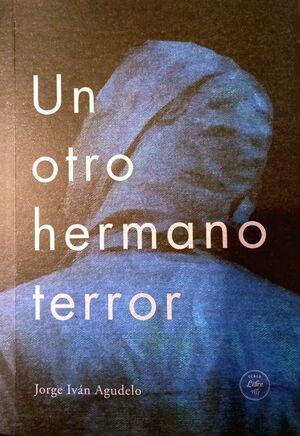 UN OTRO HERMANO TERROR