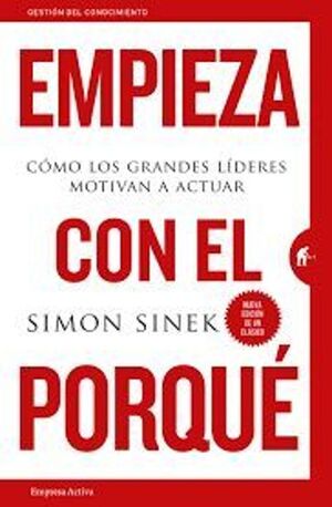 EMPIEZA CON EL PORQUE