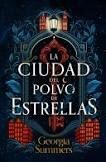 LA CIUDAD DEL POLVO DE ESTRELLAS