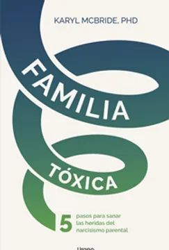 FAMILIA TOXICA