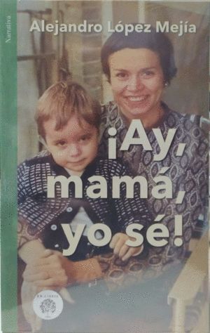 AY MAMA, YO SÉ