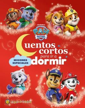 MISIONES ESPECIALES PAW PATROL CUENTOS CORTOS PARA IR A DORMIR
