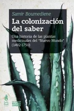 LA COLONIZACIÓN DEL SABER