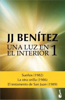 UNA LUZ EN EL INTERIOR. VOL I
