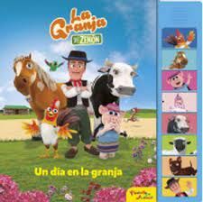 LA GRANJA DE ZENON. UN DIA EN LA GRANJA