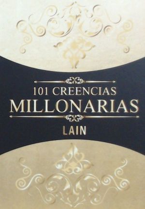 101 CREENCIAS MILLONARIAS