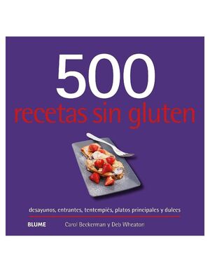 500 RECETAS SIN GLUTEN