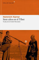 TSIETE AÑOS EN EL TIBET/ SEVEN YEARS IN TIBET