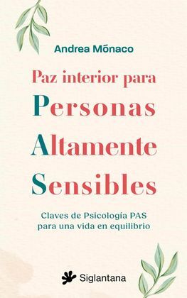 PAZ INTERIOR PARA PERSONAS ALTAMENTE SENSIBLES