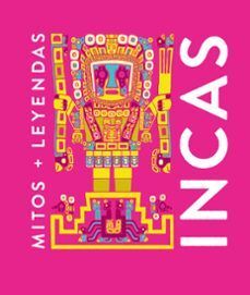 MITOS Y LEYENDAS INCAS