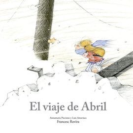 EL VIAJE DE ABRIL