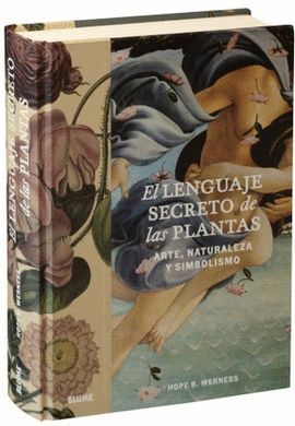 EL LENGUAJE SECRETO DE LAS PLANTAS