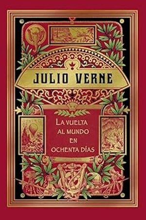 LA VUELTA AL MUNDO EN 80 DÍAS