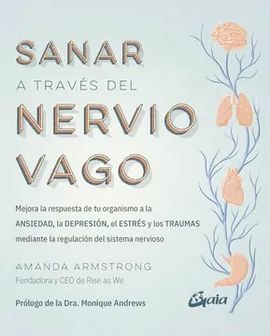 SANAR A TRAVÉS DEL NERVIO VAGO