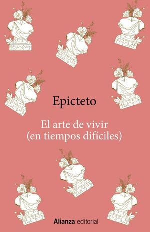 EL ARTE DE VIVIR EN TIEMPOS DIFICILES