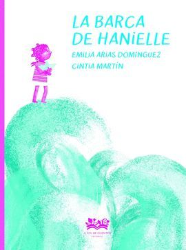 LA BARCA DE HANIELLE