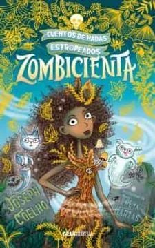 ZOMBICIENTA CUENTOS DE HADAS ESTROPEADOS