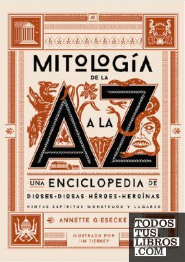 MITOLOGIA DE LA A A LA Z