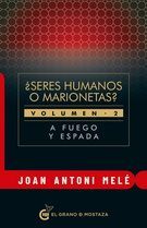 SERES HUMANOS O MARIONETAS ? VOL 2