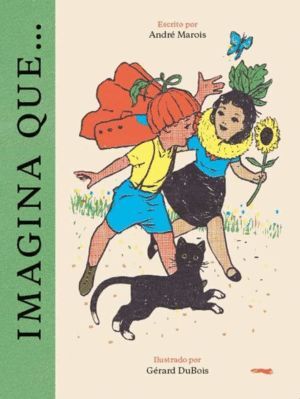 IMAGINA QUE
