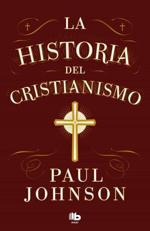 LA HISTORIA DEL CRISTIANISMO