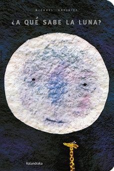 ¿A QUE SABE LA LUNA?