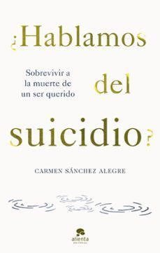 ¿HABLAMOS DEL SUICIDIO?