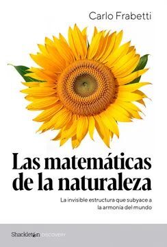 LAS MATEMÁTICAS DE LA NATURALEZA