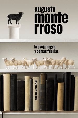 LA OVEJA NEGRA Y DEMÁS FABULAS
