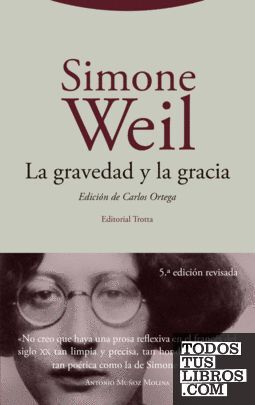 LA GRAVEDAD Y LA GRACIA