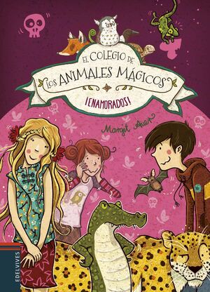 ENAMORADOS EL COLEGIO DE LOS ANIMALES MAGICOS