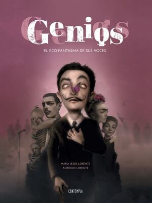 GENIOS : EL ECO FANTASMA DE SUS VOCES